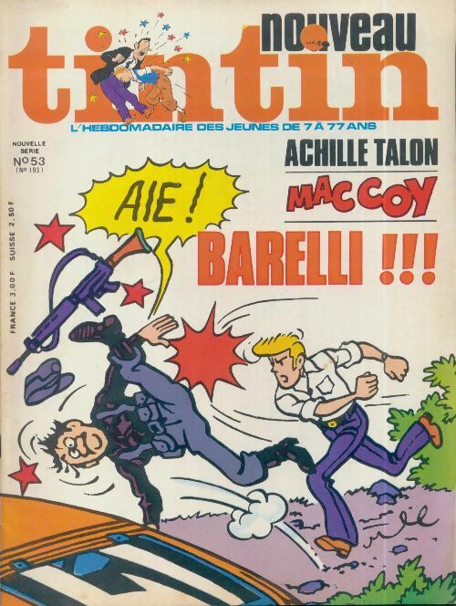 Tintin nouveau n°53 : Achille Talon / Mac Coy / Barelli !!! - Collectif -  Tintin nouveau - Livre