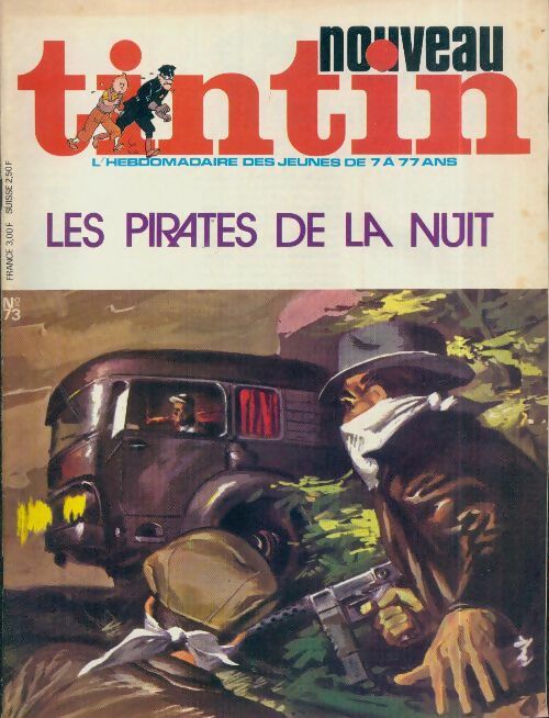 Tintin nouveau n°73 : Les pirates de la nuit - Collectif -  Tintin nouveau - Livre