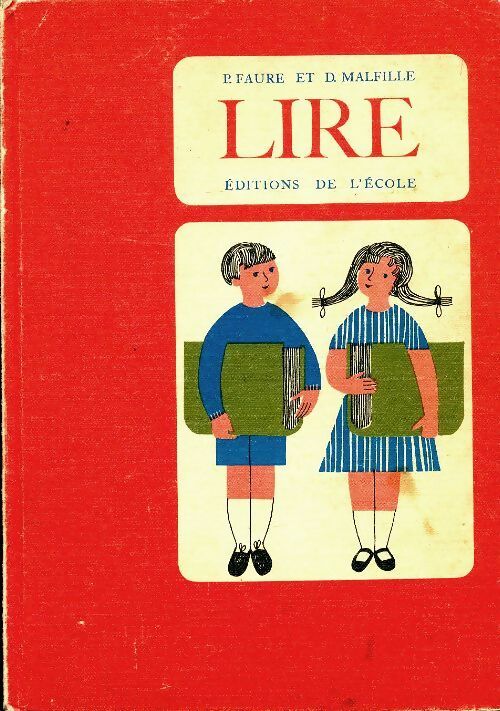Lire - Pierre Faure -  L'école GF - Livre
