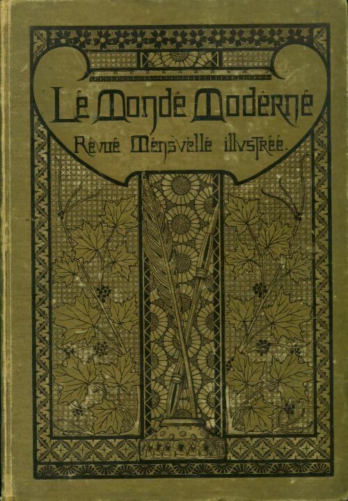 Le monde moderne 1900 - Collectif -  Le monde moderne - Livre