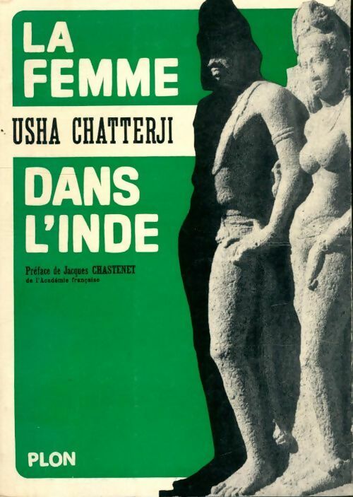 La femme dans l'Inde - Usha Chatterji -  Plon poches divers - Livre