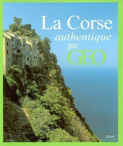La Corse authentique - Eve Sivadjian -  Solar GF - Livre