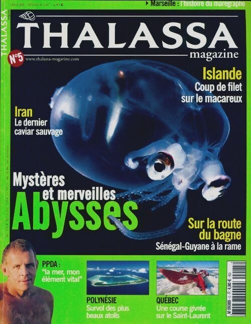 Thalassa n°5 : Mystères et merveilles abysses - Collectif -  Thalassa - Livre