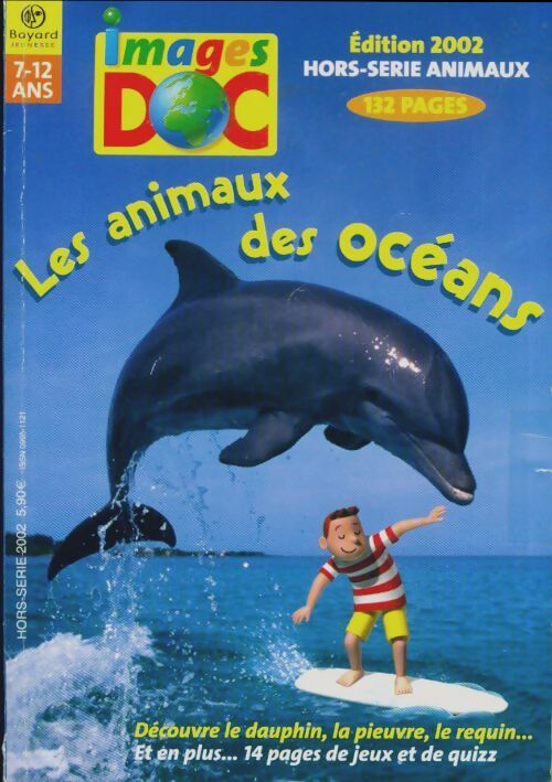 Images doc hors-série : Les animaux des océans - Collectif -  Images doc - Livre