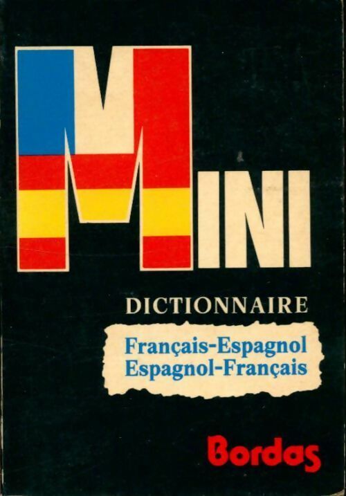 Mini-dictionnaire Français-Espagnol / Espagnol-français - Harrap'S -  Bordas Mini - Livre