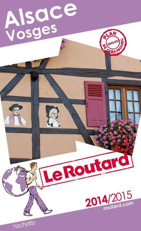 Alsace Vosges 2014-2015 - Collectif -  Le guide du routard - Livre