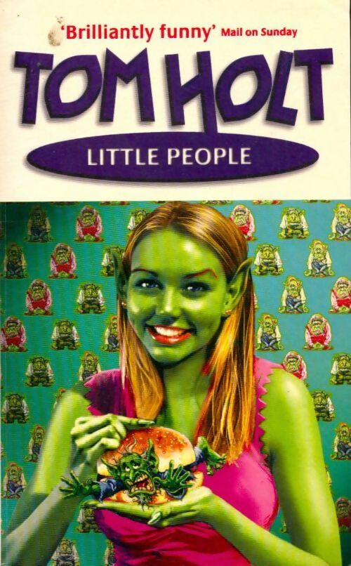 Little people - Tom Holt -  Orbit - Livre