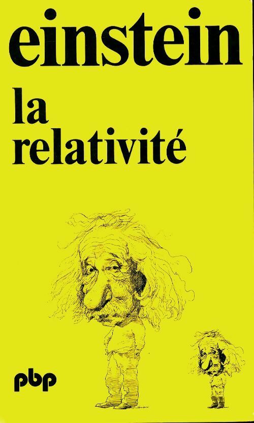 La relativité - Albert Einstein -  Petite bibliothèque - Livre