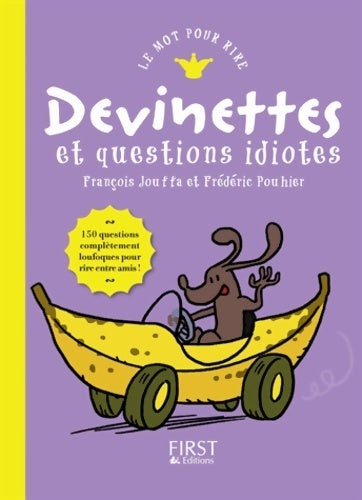 Devinettes et questions idiotes - François Jouffa -  First poches divers - Livre