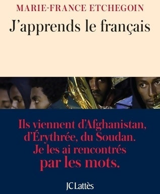 J'apprends le français - Marie-France Etchegoin -  Lattès GF - Livre