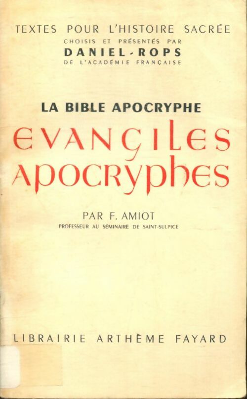 Évangiles apocryphes - François Amiot -  Fayard poches divers - Livre