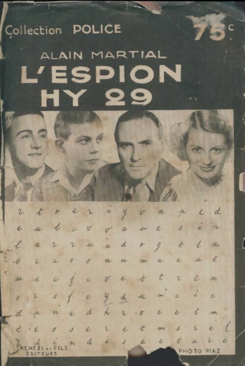 L'espion HY 29 - Alain Martial -  Crime et Police - Livre