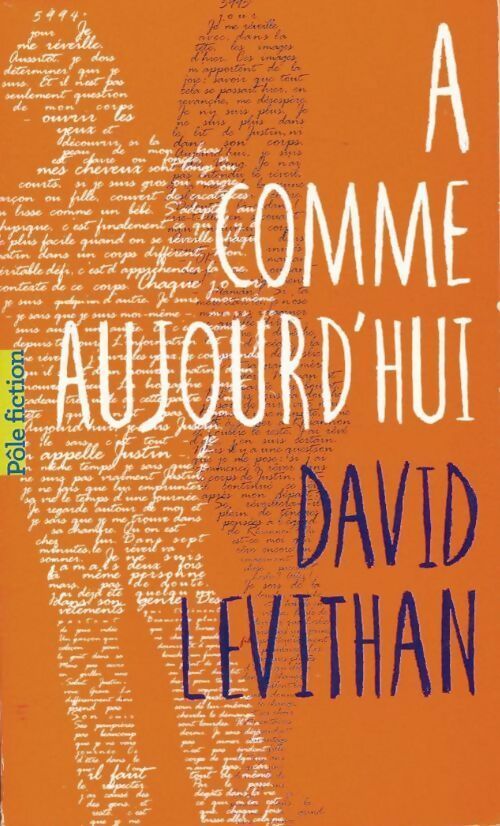 A comme aujourd'hui - David Levithan -  Pôle fiction - Livre