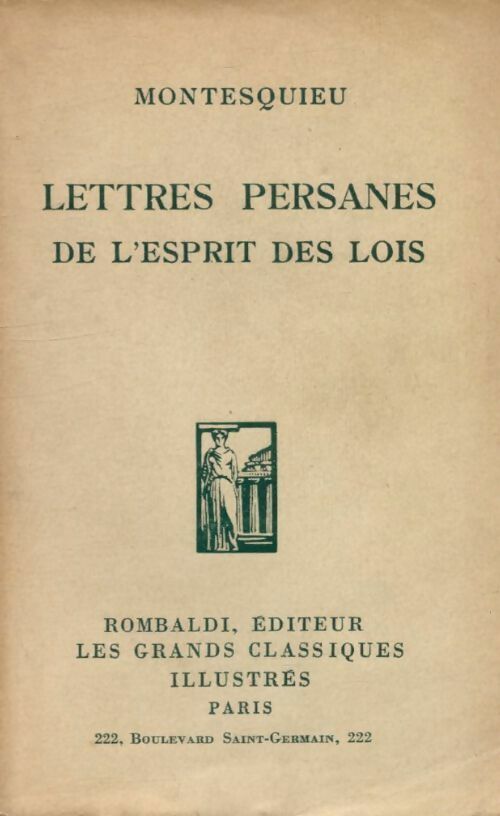 Lettres persanes / De l'esprit des lois - Charles De Montesquieu -  Les grands classiques illustrés - Livre
