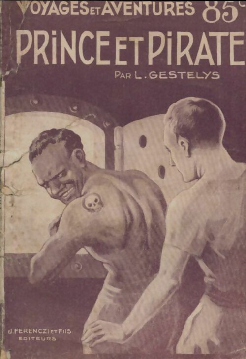 Prince et pirate - Leo Gestelys -  Voyages et aventures - Livre
