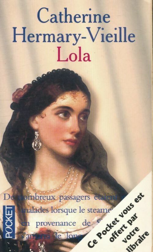 Lola - Catherine Hermary-Vieille -  Pocket - Livre