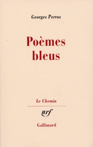 Poèmes bleus - Georges Perros -  Le chemin - Livre