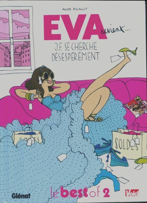 Eva revient : J.F. se cherche désespérement - Aude Picault -  Glénat BD - Livre