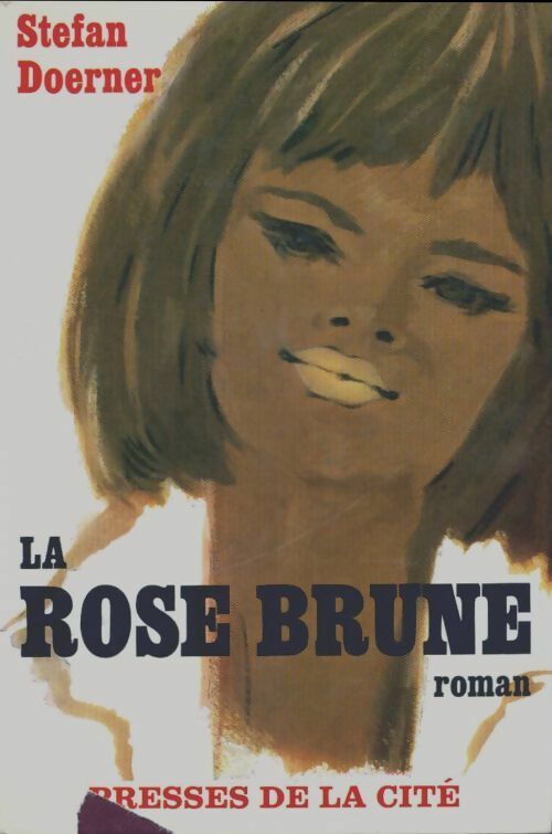 La rose brune - Heinz G. Konsalik -  Romans - Livre