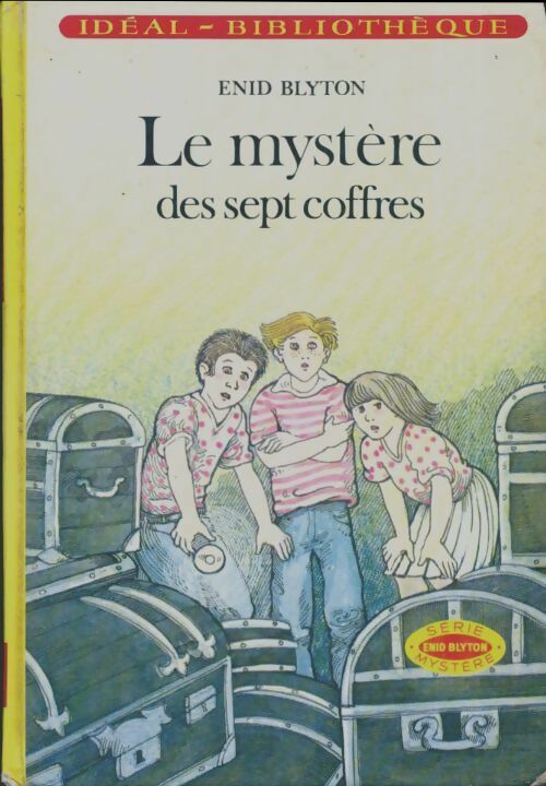 Le mystère des sept coffres - Enid Blyton -  Idéal-Bibliothèque - Livre