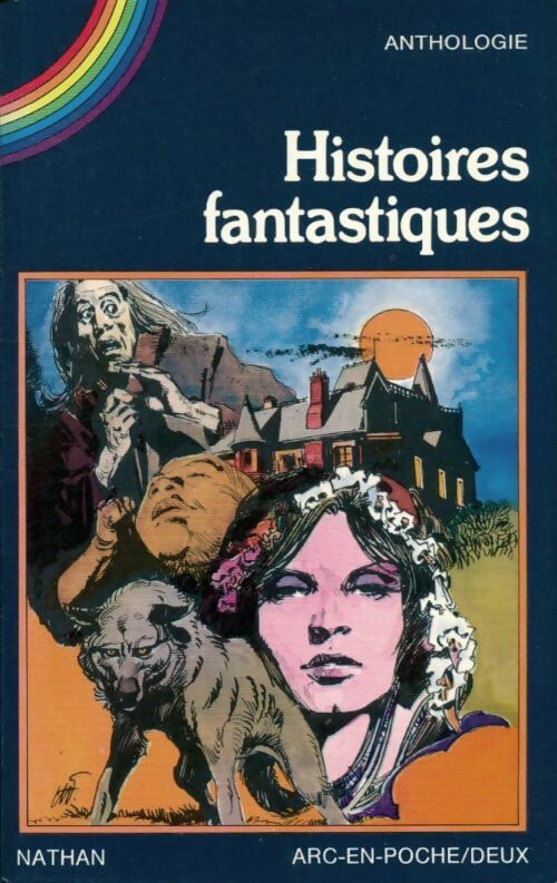 Histoires fantastiques - Collectif -  Arc en Poche - Livre