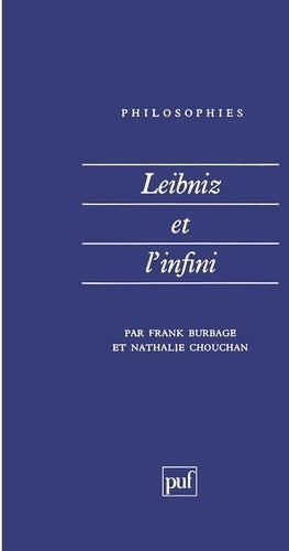 Leibniz et l'infini - Frank Burbage -  Philosophes - Livre