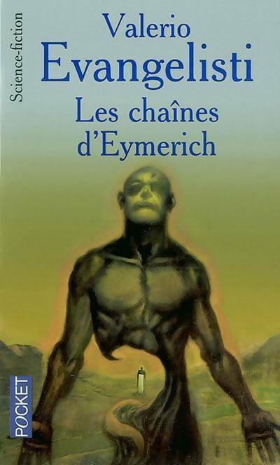 Les chaînes d'Eymerich - Valerio Evangelisti -  Pocket - Livre