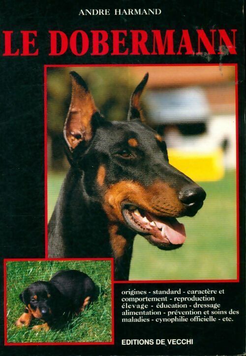 Le dobermann - André Harmand -  Les chiens - Livre