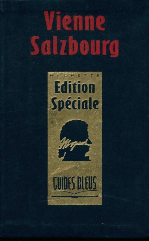 Vienne, Salzbourg  - Collectif -  Guides bleus - Livre