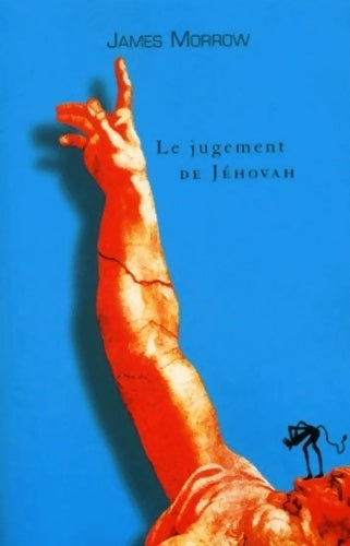 Le jugement de Jéhovah - James Morrow -  Diable Vauvert GF - Livre