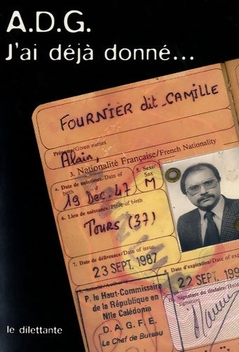 J'ai déjà donné... - A.D.G. -  Dilettante GF - Livre