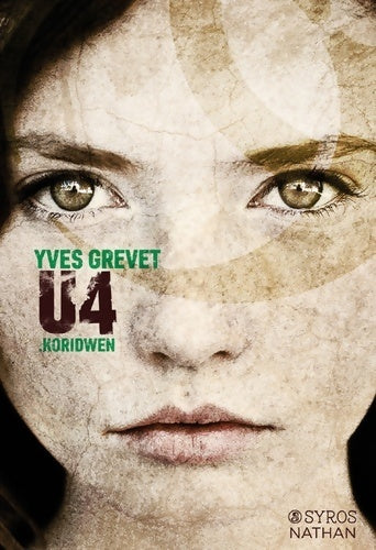 U4 .Koridwen - Yves Grevet -  Syros GF - Livre