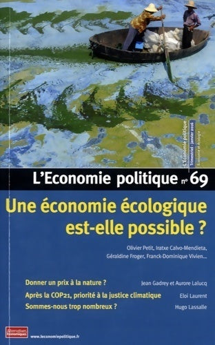 L'économie politique n°69 : Une économie écologique est-elle possible ? - Collectif -  L'économie politique - Livre