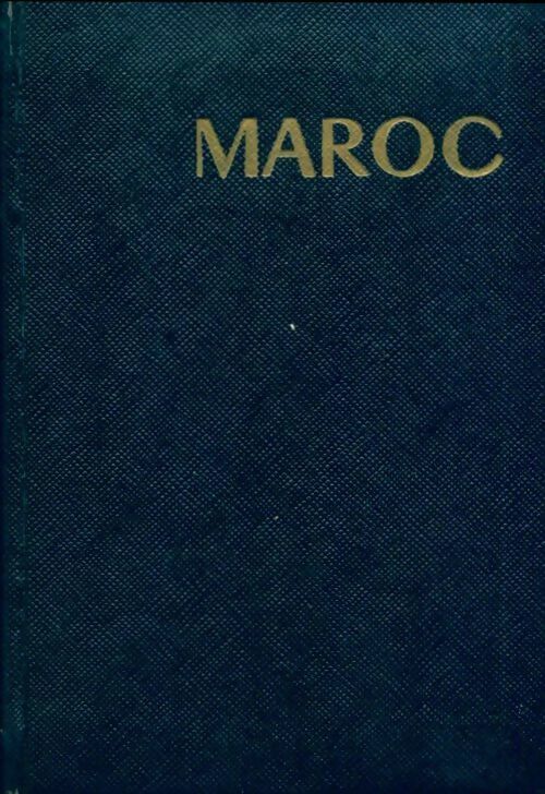 Maroc - Robert Boulanger -  Les guides bleus - Livre