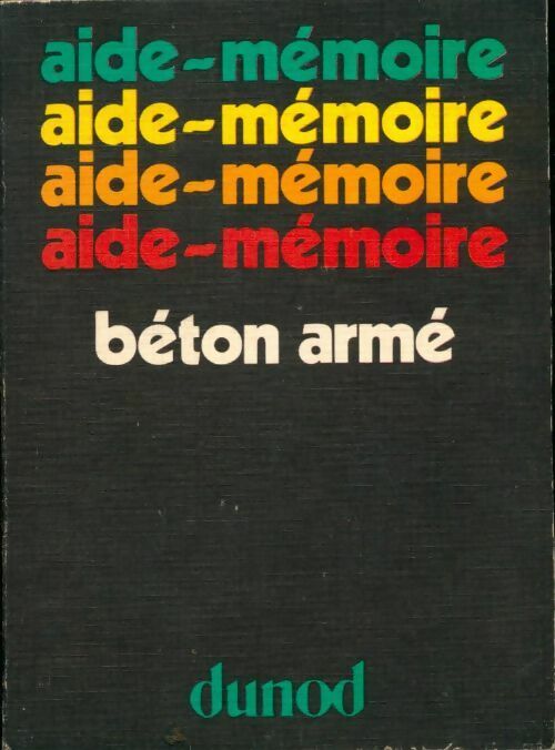Béton armé - Victor Davidovici -  Aide-Mémoire - Livre