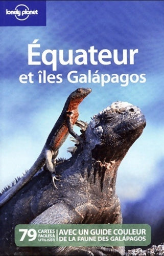 Equateur et îles Galapagos - Régis St Louis -  Lonely Planet Guides - Livre