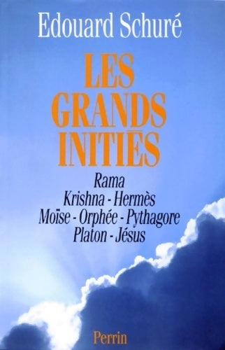 Les grands initiés - Edouard Schuré -  Perrin GF - Livre