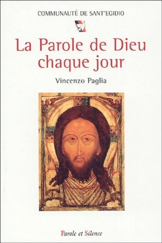 La parole de Dieu chaque jour - Vincenzo Paglio -  Parole et Silence GF - Livre