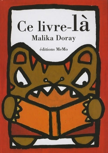 Ce livre-là - Malika Doray -  Memo GF - Livre