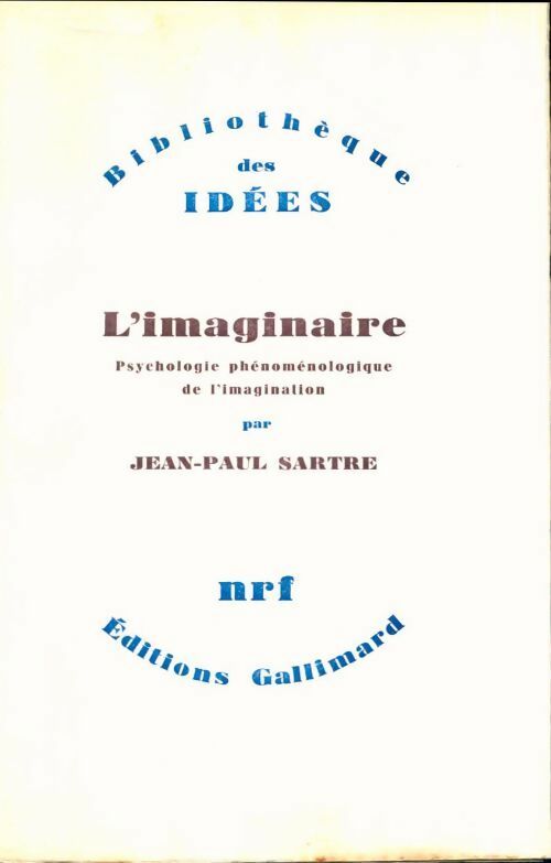 L'imaginaire - Jean-Paul Sartre -  Bibliothèque des idées - Livre