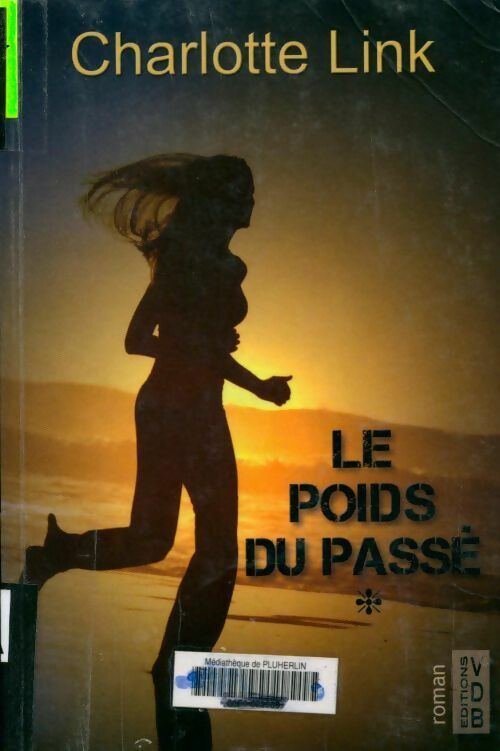 Le poids du passé - Charlotte Link -  VDB - Livre