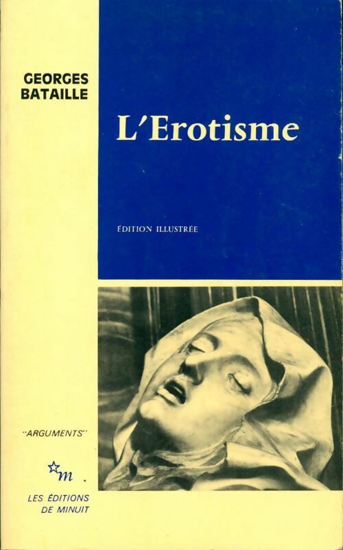 L'érotisme - Georges Bataille -  Arguments - Livre