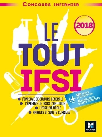 Concours infirmier. Le tout IFSI 2018 - Marie Brain -  Foucher GF - Livre