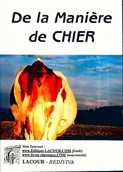 De la manière de chier - Anonyme -  Lacour poches - Livre
