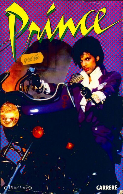 Prince - Steven Ivory -  Carrère GF - Livre
