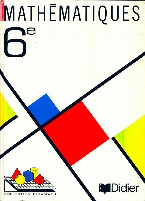 Mathématiques 6e - Collectif -  Digamath - Livre