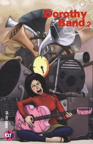 Dorothy band Tome II - Jac-Ga Hong -  Kstr GF - Livre