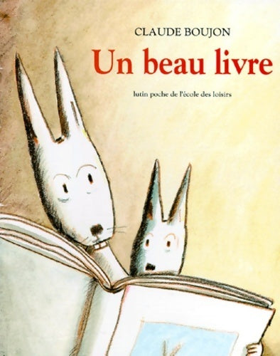 Un beau livre - Claude Boujon -  Lutin Poche - Livre