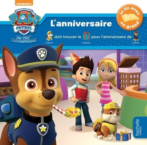 L'anniversaire - Collectif -  Paw patrol - Livre