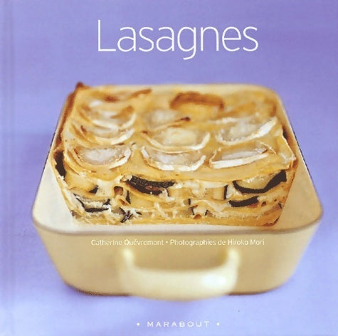 Lasagnes - Catherine Quévremont -  Marabout - Livre
